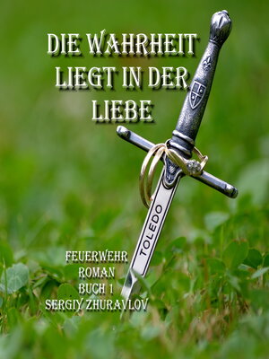cover image of Die Wahrheit Liegt IN Der Liebe